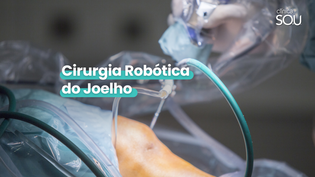 Cirurgia Robótica do Joelho